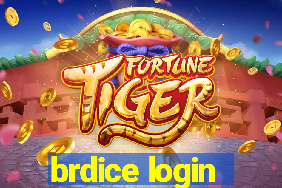 brdice login